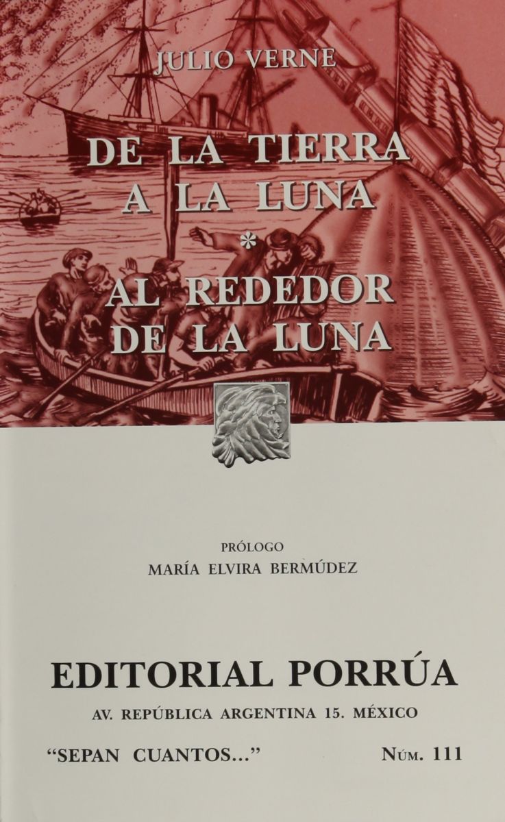 DE LA TIERRA A LA LUNA  - AL REDEDOR DE LA LUNA            (SC111)1
