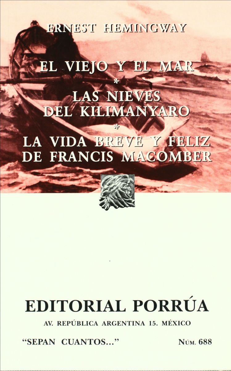 EL VIEJO Y EL MAR - LAS NIEVES DEL KILIMANYARO Y OTROS         (SC688)1