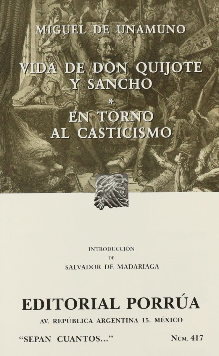 LA VIDA DE DON QUIJOTE Y SANCHO (SC417) 1 LA VIDA DE DON QUIJOTE Y SANCHO (SC417) 1