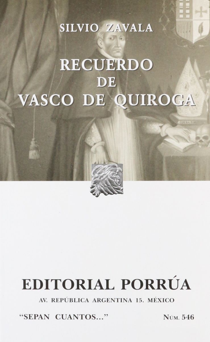 RECUERDO DE VASCO DE QUIROGA (SC546) 1 RECUERDO DE VASCO DE QUIROGA (SC546) 1