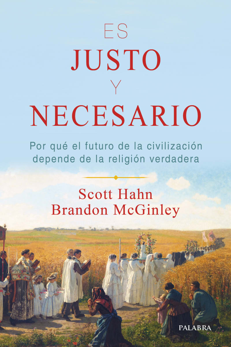 Es justo y necesario1
