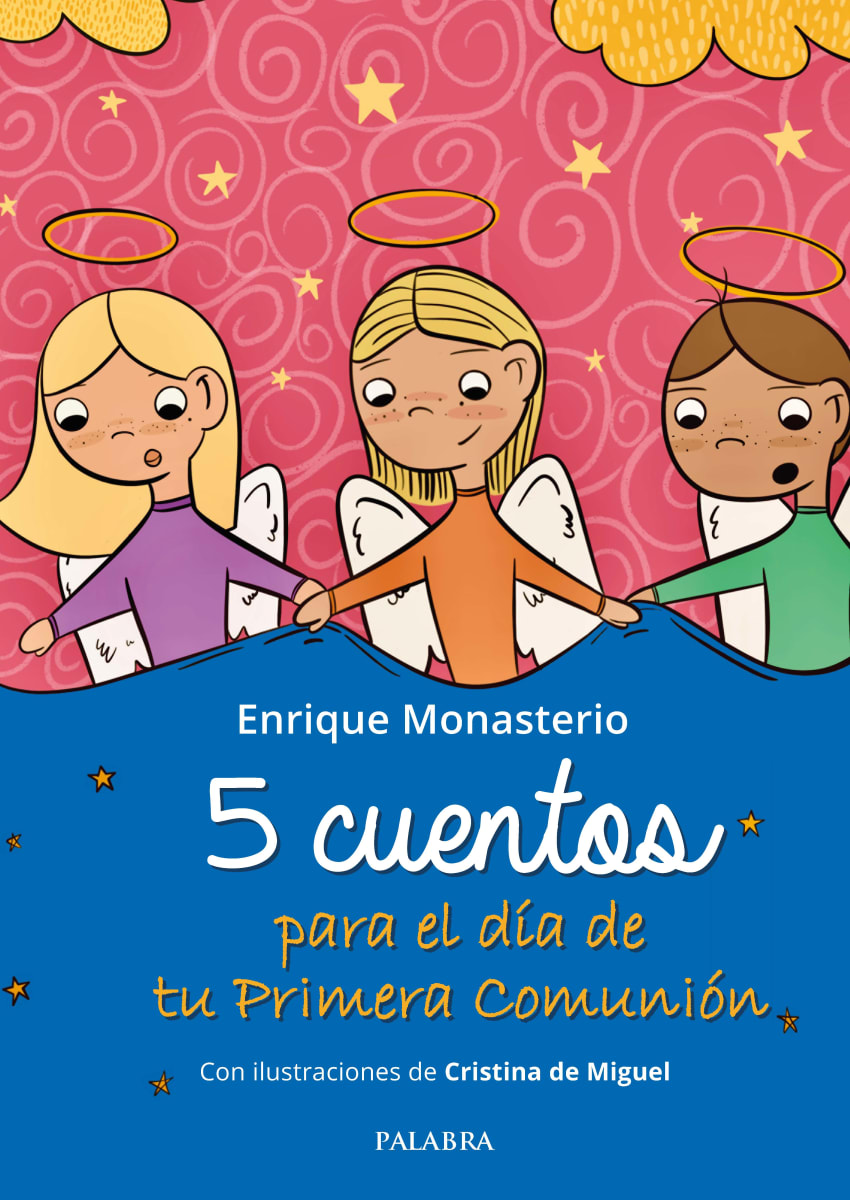 5 cuentos para el día de tu Primera Comunión1