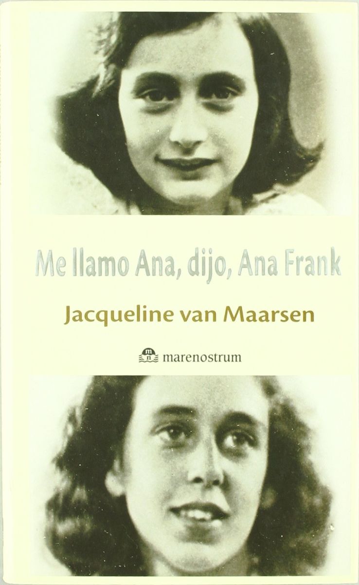 ME LLAMO ANA, DIJO, ANA FRANK1