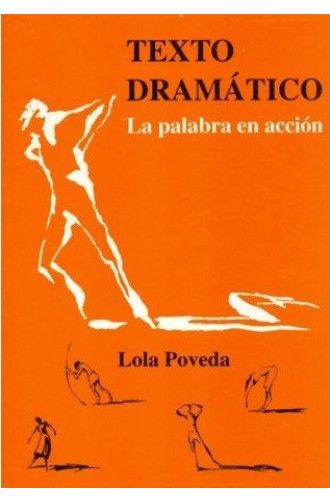 LA PALABRA EN ACCION. TEXTO DRAMATICO1