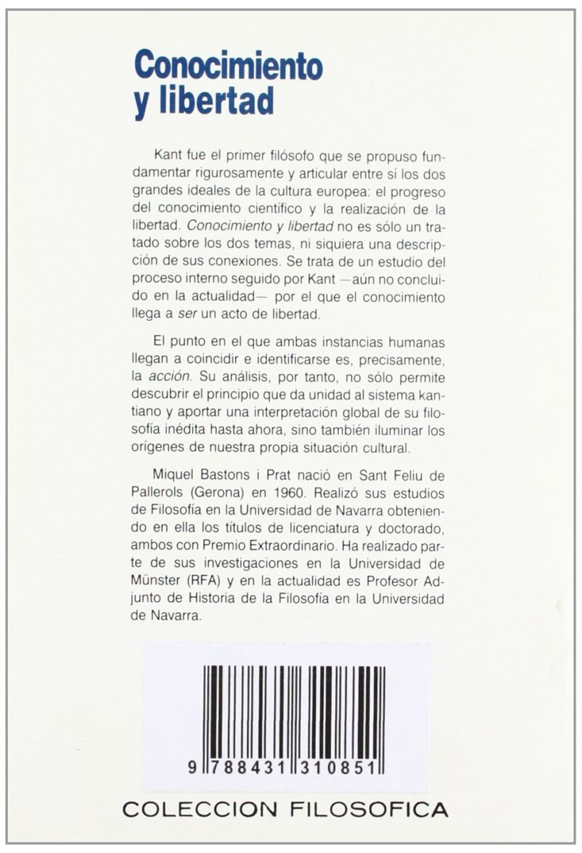 CONOCIMIENTO Y LIBERTAD. LA TEORIA KANTIANA DE LA ACCION2