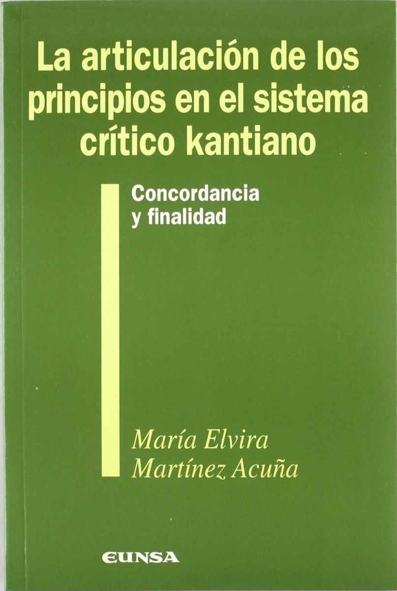 ARTICULACION DE LOS PRINCIPIOS EN EL SISTEMA CRITICO KANTIANO1