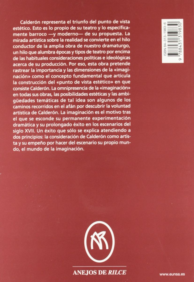 EL ESCENARIO DE LA IMAGINACION. CALDERON EN SU TEATRO2
