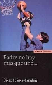 PADRE NO HAY MAS QUE UNO ... 1 PADRE NO HAY MAS QUE UNO ... 1