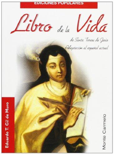 LIBRO DE LA VIDA DE SANTA TERESA DE JESUS1