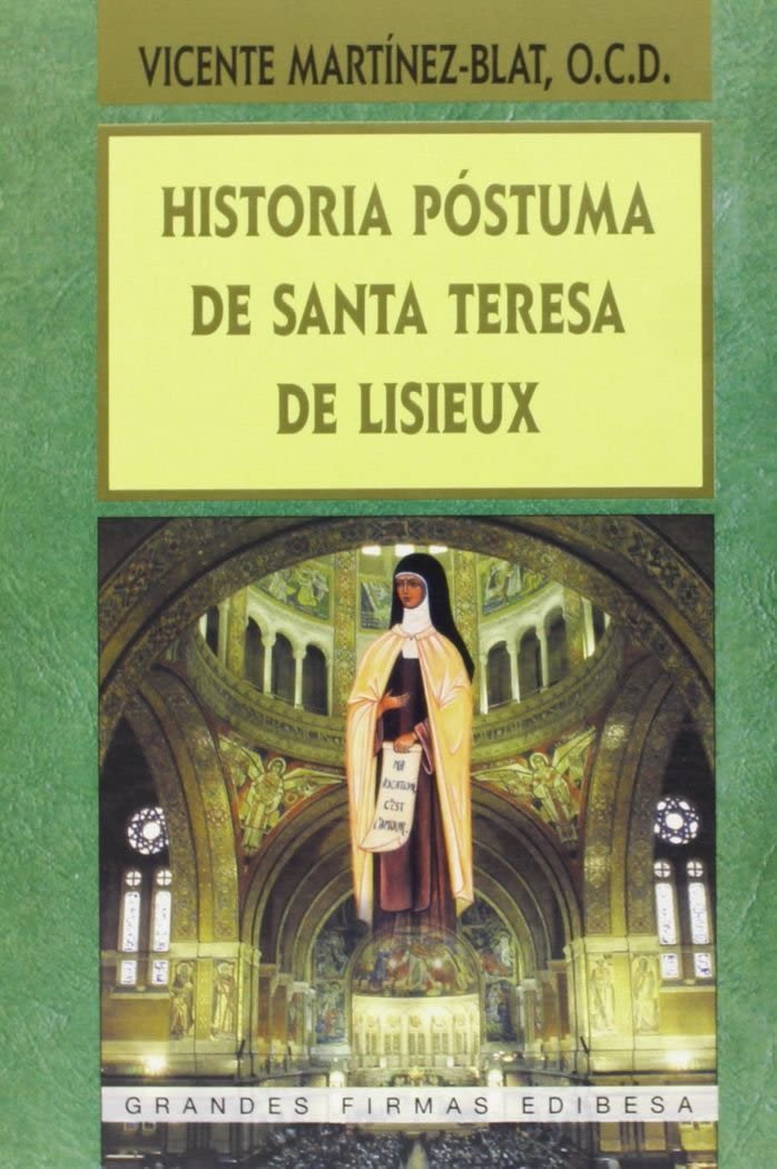 HISTORIA POSTUMA DE SANTA TERESA DE LISIUX1