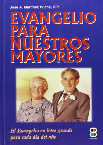 EVANGELIO PARA NUESTROS MAYORES1