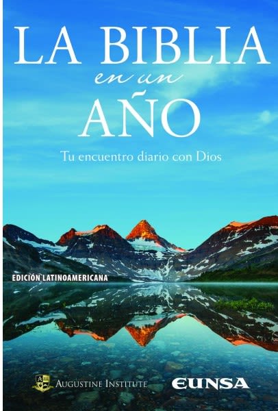 LA BIBLIA EN UN AÑO. Tu encuentro diario con Dios1