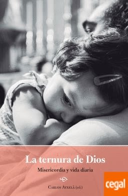 LA TERNURA DE DIOS: MISERICORDIA Y VIDA DIARIA 1 LA TERNURA DE DIOS: MISERICORDIA Y VIDA DIARIA 1