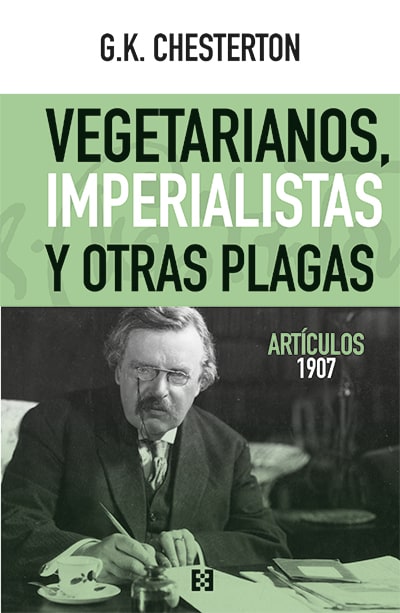 VEGETARIANOS, IMPERIALISTAS Y OTRAS PLAGAS1