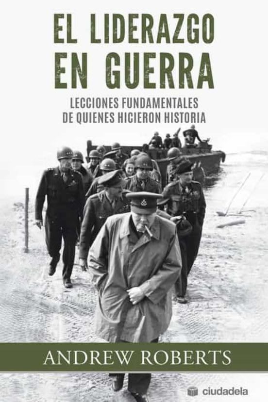 EL LIDERAZGO EN GUERRA1