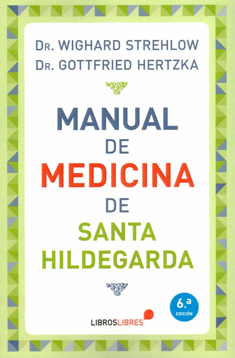 MANUAL DE MEDICINA DE SANTA HILDEGARDA1