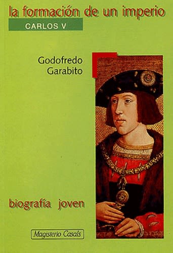 LA FORMACION DE UN IMPERIO - CARLOS V1