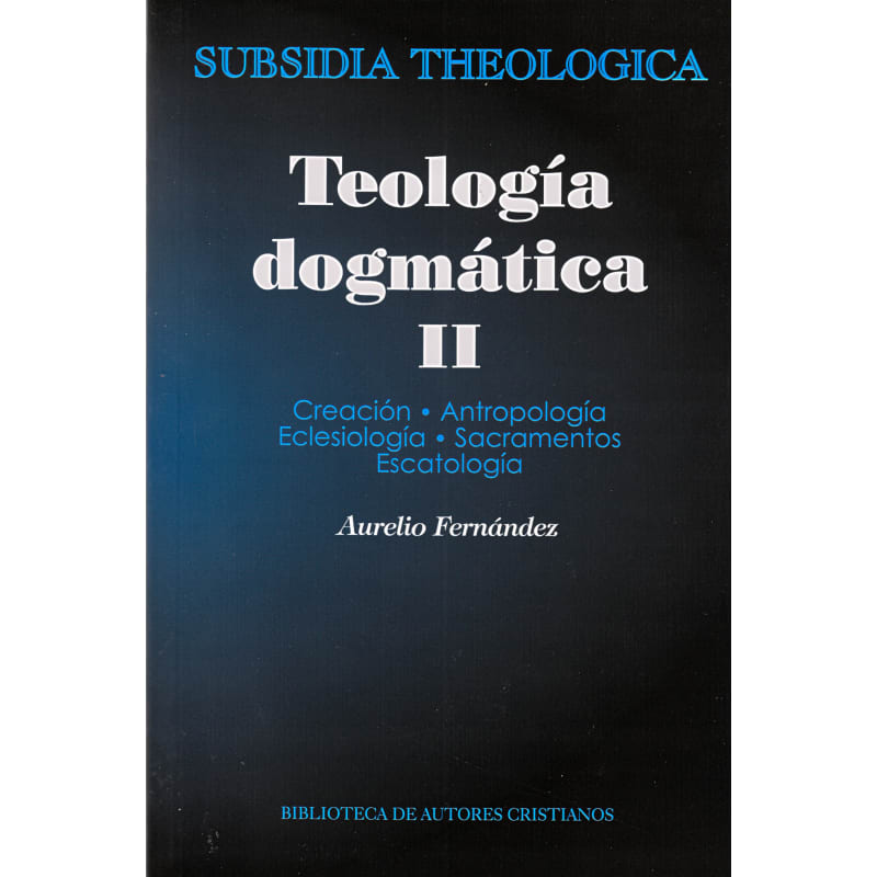 TEOLOGIA DOGMATICA II1
