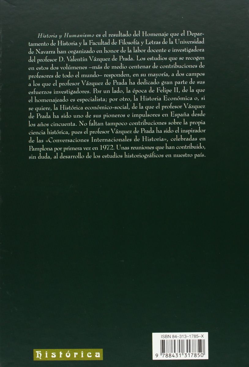 HISTORIA Y HUMANISMO. Estudios en honor del profesor Dr. D. Valentin Vazquez de Prada II2