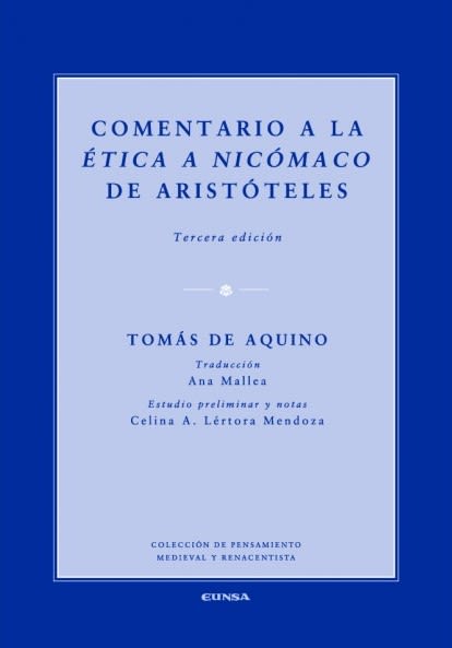 COMENTARIO A LA ETICA A NICOMACO DE ARISTOTELES1
