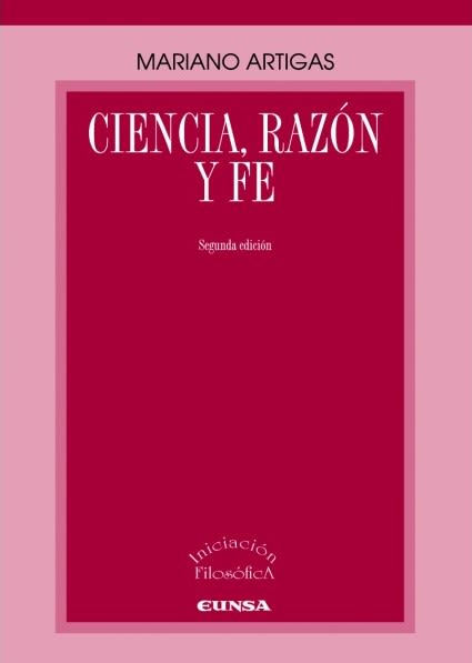 CIENCIA, RAZON Y FE1