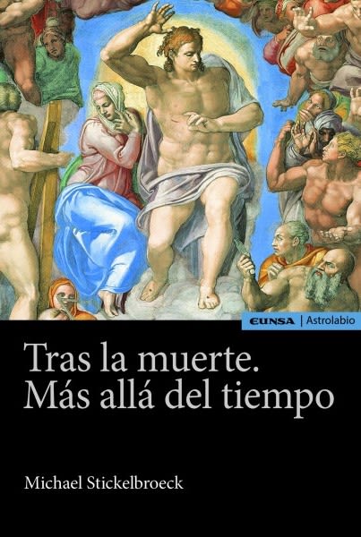 TRAS LA MUERTE. MAS ALLA DEL TIEMPO 1 TRAS LA MUERTE. MAS ALLA DEL TIEMPO 1