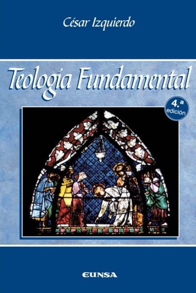 TEOLOGIA FUNDAMENTAL 4ed. 1 TEOLOGIA FUNDAMENTAL 4ed. 1