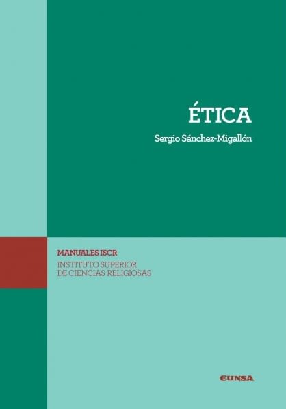 ETICA. MANUALES ISCR 2 1 ETICA. MANUALES ISCR 2 1