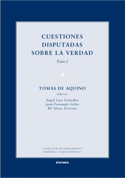 CUESTIONES DISPUTADAS SOBRE LA VERDAD TOMO I1