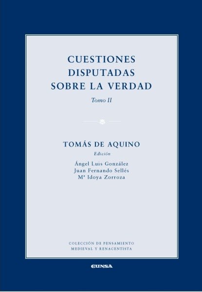 CUESTIONES DISPUTADAS SOBRE LA VERDAD TOMO II1