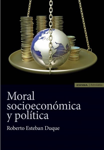 MORAL SOCIOECONOMICA Y POLITICA 1 MORAL SOCIOECONOMICA Y POLITICA 1