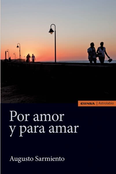 POR AMOR Y PARA AMAR. 1