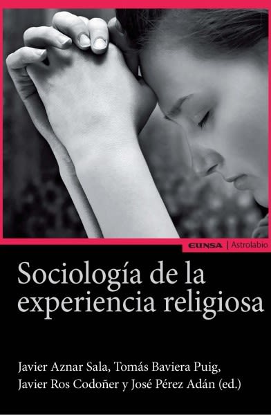 SOCIOLOGIA DE LA EXPERIENCIA RELIGIOSA1