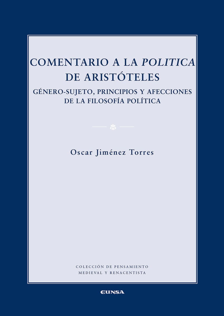 COMENTARIO A LA POLITICA DE ARISTOTELES1