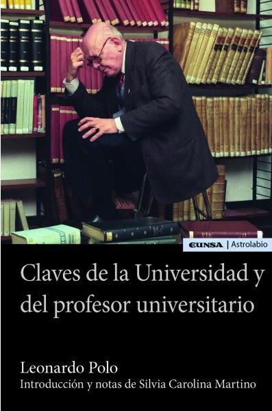 CLAVES DE LA UNIVERSIDAD Y DEL PROFESOR UNIVERSITARIO1