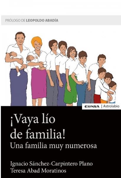 ¡VAYA LIO DE FAMILIA! UNA FAMILIA MUY NUMEROSA1