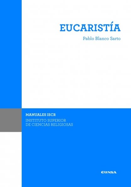 EUCARISTIA (ISCR 22) 1 EUCARISTIA (ISCR 22) 1
