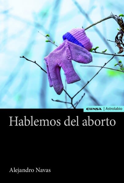 HABLEMOS DEL ABORTO 1 HABLEMOS DEL ABORTO 1