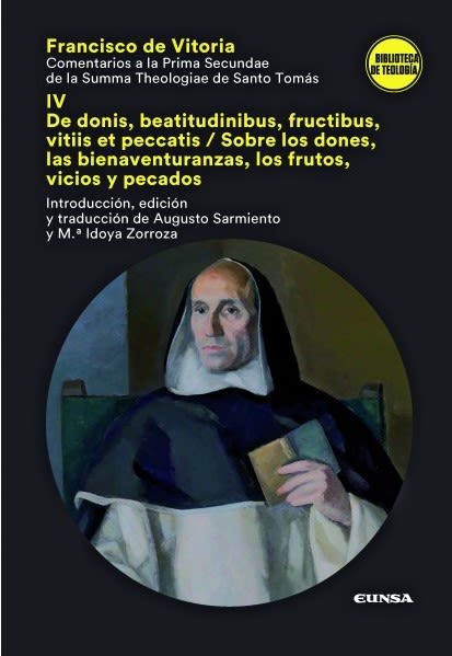 COMENTARIO A LA PRIMA SECUNDAE DE LA SUMMA THEOLOGIAE DE SANTO TOMAS IV1