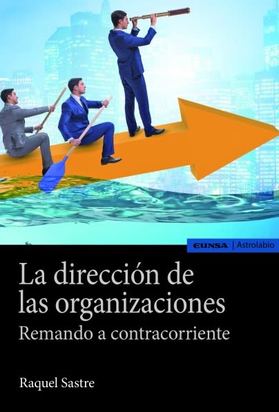 LA DIRECCION DE LAS ORGANIZACIONES1