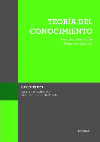 TEORIA DEL CONOCIMIENTO - (ISCR 26) 1