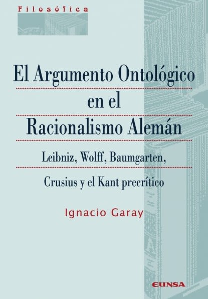EL ARGUMENTO ONTOLOGICO EN EL RACIONALISMO ALEMAN1