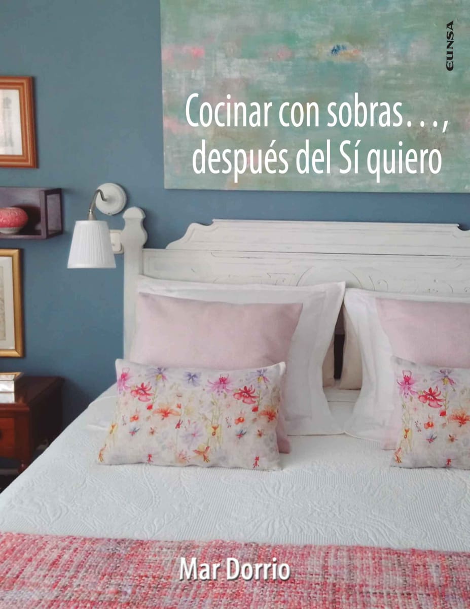 COCINAR CON SOBRAS..., DESPUÉS DEL SÍ QUIERO 1 COCINAR CON SOBRAS..., DESPUÉS DEL SÍ QUIERO 1