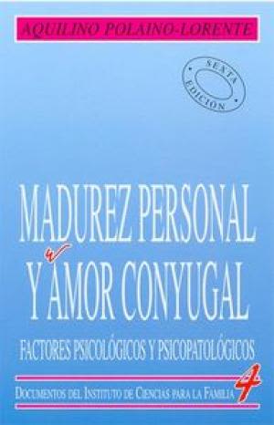 MADUREZ PERSONAL Y AMOR CONYUGAL1