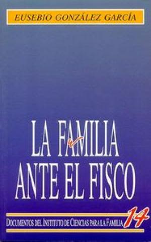LA FAMILIA ANTE EL FISCO1