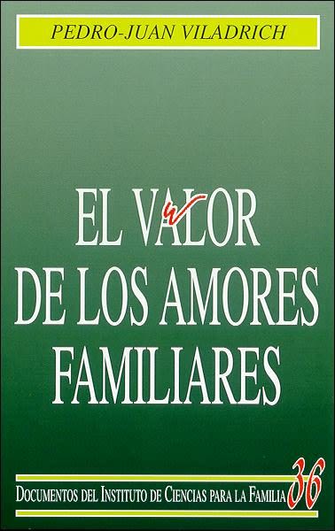 EL VALOR DE LOS AMORES FAMILIARES1