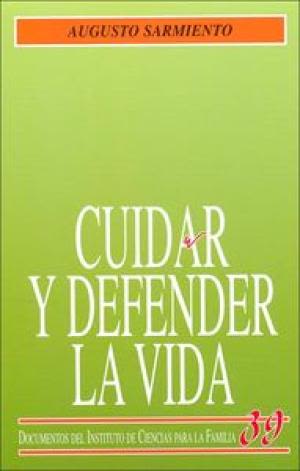 CUIDAR Y DEFENDER LA VIDA1
