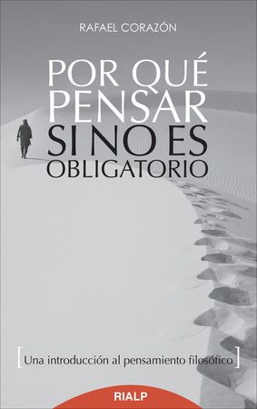POR QUE PENSAR SI NO ES OBLIGATORIO 1 POR QUE PENSAR SI NO ES OBLIGATORIO 1