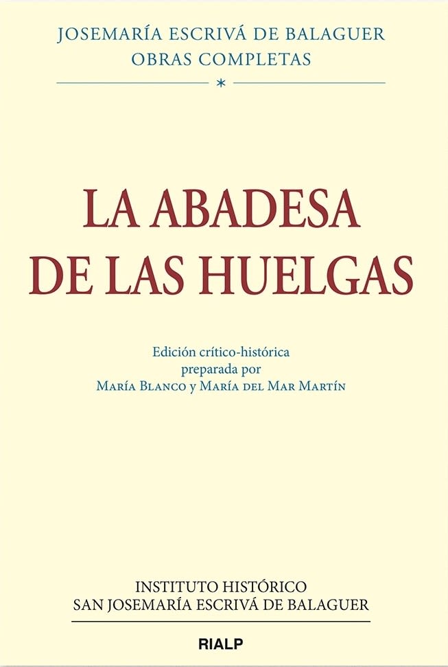 LA ABADESA DE HUELGAS. EDICION CRITICO-HISTORICA1