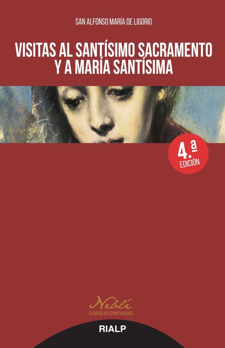 VISITAS AL SANTISIMO SACAMENTO Y A MARIA SANTISIMA 4° ED 1 VISITAS AL SANTISIMO SACAMENTO Y A MARIA SANTISIMA 4° ED 1